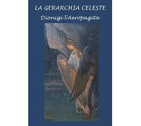 La Gerarchia Celeste