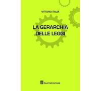 La gerarchia delle leggi