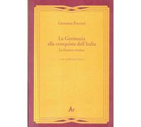 La Germania alla conquista dell'Italia. La finanza errante