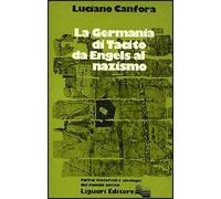 La Germania di Tacito da Engels al nazismo - Canfora Luciano