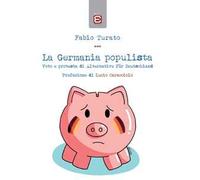 La Germania populista. Voto e protesta di Alternative für Deutschland