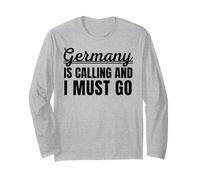 La Germania Sta chiamando e Devo Andare in Vacanza Tedesca Viaggiatore Maglia a Manica