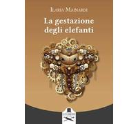 La gestazione degli elefanti