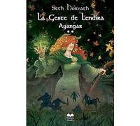 La Geste de Lendira: Ayangar