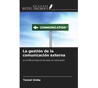 La gestión de la comunicación externa: En la Oficina Valonia-Bruselas de Lubumbashi