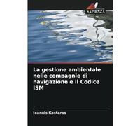 La gestione ambientale nelle compagnie di navigazione e il Codice ISM