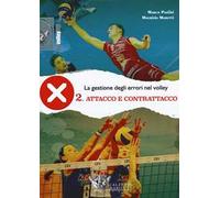 La gestione degli errori nel volley. Con DVD. Vol. 2: Attacco e contrattacco.