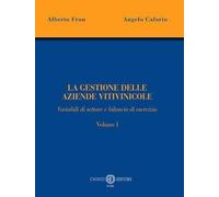 Libri Alberto Frau / Caforio Angelo - La Gestione Delle Aziende Vitivinicole #01