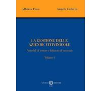 Libri Alberto Frau / Caforio Angelo - La Gestione Delle Aziende Vitivinicole #01