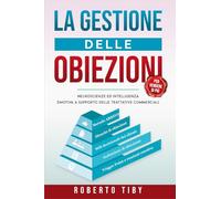 La gestione delle Obiezioni (per vendere di più)