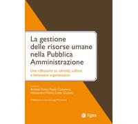 La gestione delle risorse umane nella pubblica amministrazione. Una rifles...