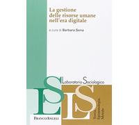 La gestione delle risorse umane nell'era digitale