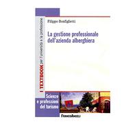 La gestione professionale dell'azienda alberghiera