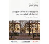 La gestione strategica dei servizi abitativi. Una ricerca sul campo