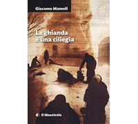 La ghianda è una ciliegia