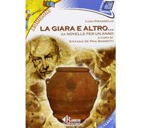 La giara. Con e-book. Con espansione online