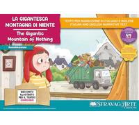 La gigantesca montagna di niente. Storia kamishibai. Ediz. italiana e inglese. Con QR code per traduzioni (FR/DE/ES) e materiali didattici stampabili. Con burattini da ritagliare. Con flashcards