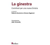 La ginestra. Contributi per una nuova Sinistra