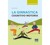 La ginnastica cognitivo-motoria