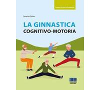 La ginnastica cognitivo-motoria
