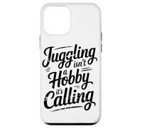 La Giocoleria Non È Un Hobby, Ma Una Chiamata Alla Passione Custodia per iPhone 12 mini