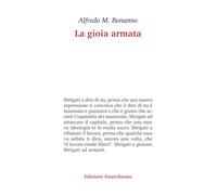 La gioia armata