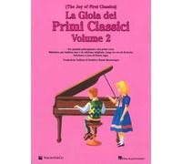 La gioia dei primi classici. The Joy of First Classics. Ediz. italiana. Vol. 2