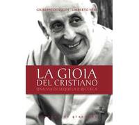 La gioia del cristiano. Una via di sequela e ricerca