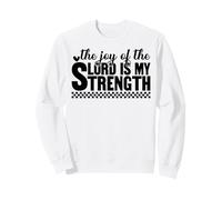 La Gioia del Signore è la mia Forza Uomini e Donne cristiani Felpa
