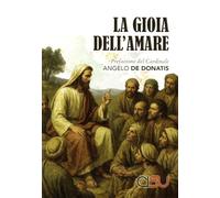La gioia dell'amare