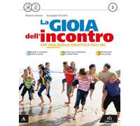 La gioia dell'incontro. Con e-book. Con espansione online