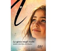 La gioia negli occhi