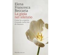 La gioia nel silenzio