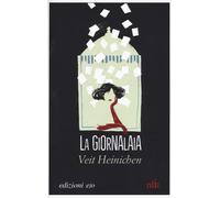 La giornalaia - Heinichen Veit