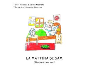 La giornata di Sam: Storia a due voci
