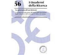 La giornata di un lettore. Un progetto di educazione alla lettura dell'Associazione degli Italianisti e del Centro per il libro e la lettura