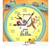 La giornata è più bella