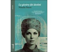 Libri Paces Natalie - La Giostra Dei Destini