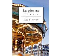 La giostra della vita