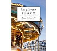 Giostra Della Vita - Lisa Beneventi - 2023
