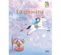 La giostra. Ediz. illustrata - Gobbetti Claudio