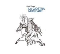 La giostra nucleare