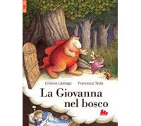 La Giovanna nel bosco