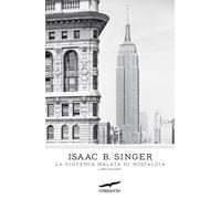 La giovenca malata di nostalgia e altri racconti - Singer Isaac Bashevis