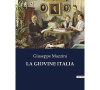 LA GIOVINE ITALIA