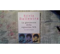 La giovinezza della signorina N. N. Una storia d'amore