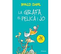 La Girafa, el Pelicà i jo: Textos originals de l'autor