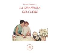La girandola del cuore