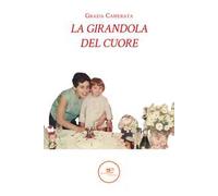 La girandola del cuore
