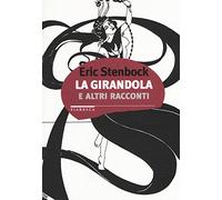 La girandola e altri racconti